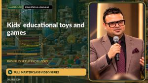 Kids’ Educational Toys And Games Business Setup from Zero: Full Masterclass Video Series course cover