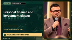 Personal Finance And Investment Classes Business Setup from Zero: Full Masterclass Video Series course cover