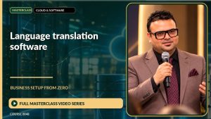 Language Translation Software Business Setup from Zero: Full Masterclass Video Series course cover