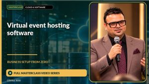 Virtual Event Hosting Software Business Setup from Zero: Full Masterclass Video Series course cover