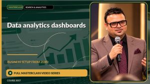 Data Analytics Dashboards Business Setup from Zero: Full Masterclass Video Series course cover