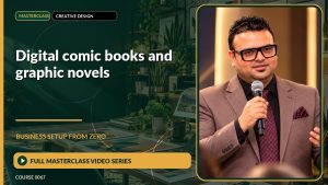 Digital Comic Books And Graphic Novels Business Setup from Zero: Full Masterclass Video Series course cover