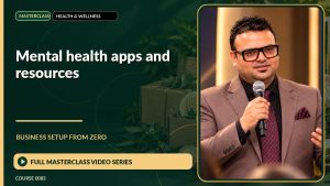 Mental Health Apps And Resources Business Setup from Zero: Full Masterclass Video Series course cover