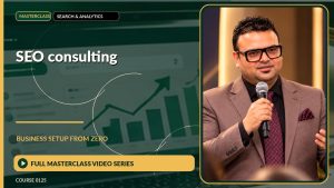 SEO Consulting Business Setup from Zero: Full Masterclass Video Series course cover