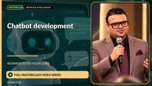Chatbot Development Business Setup from Zero: Full Masterclass Video Series course cover