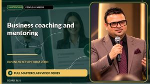 Business Coaching And Mentoring Business Setup from Zero: Full Masterclass Video Series course cover