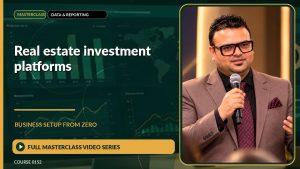Real Estate Investment Platforms Business Setup from Zero: Full Masterclass Video Series course cover