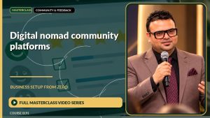 Digital Nomad Community Platforms Business Setup from Zero: Full Masterclass Video Series course cover
