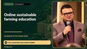 Online Sustainable Farming Education Business Setup from Zero: Full Masterclass Video Series course cover