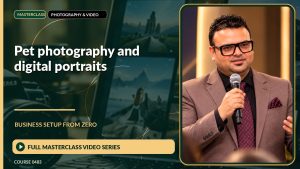 Pet Photography And Digital Portraits Business Setup from Zero: Full Masterclass Video Series course cover