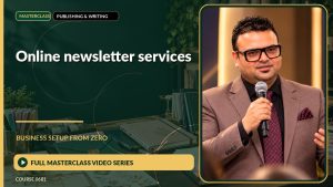 Online Newsletter Services Business Setup from Zero: Full Masterclass Video Series course cover