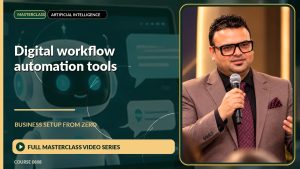 Digital Workflow Automation Tools Business Setup from Zero: Full Masterclass Video Series course cover