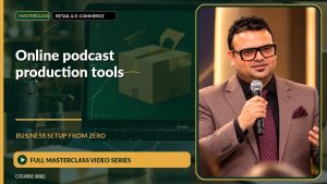Online Podcast Production Tools Business Setup from Zero: Full Masterclass Video Series course cover
